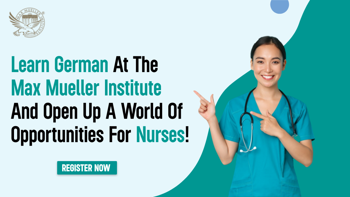 Learn German at the Max Mueller Institute and open up a world of opportunities for nurses!